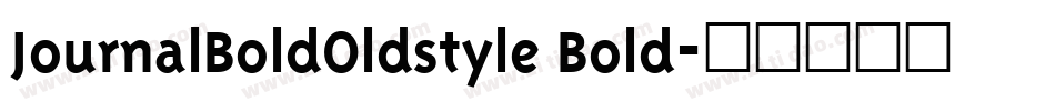 JournalBoldOldstyle Bold字体转换